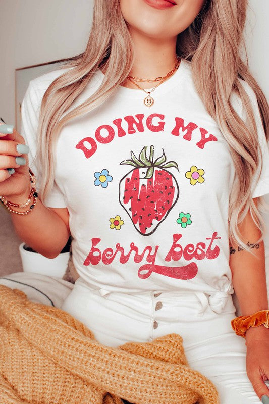 DOING MY BERRY BEST GRAPHIC TEE