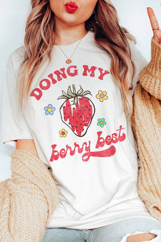 DOING MY BERRY BEST GRAPHIC TEE